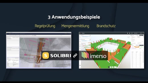 Kombination von Solibri und Imerso: 3 Anwendungsfälle